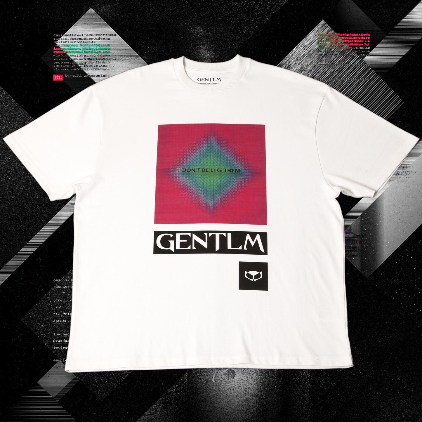 gentlm don't be like them limited edition t-shirt front graphic white